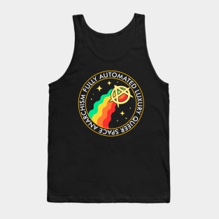 Fully Automated Luxury Queer Space Anarchism Tank Top